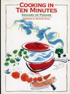 Cooking in Ten Minutes (eBook): The Adaptation to the Ryth of Our Time